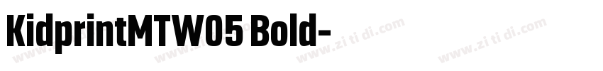 KidprintMTW05 Bold字体转换